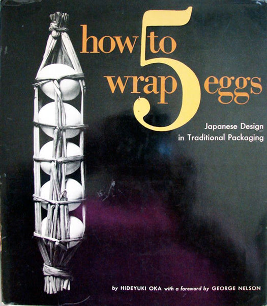 How To Wrap 5 Eggs - Hideyuki Oka Japanese Design Traditional Packaging